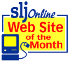 School Libray Journal Web Site of the Month