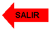 Flecha izquierda: SALIR